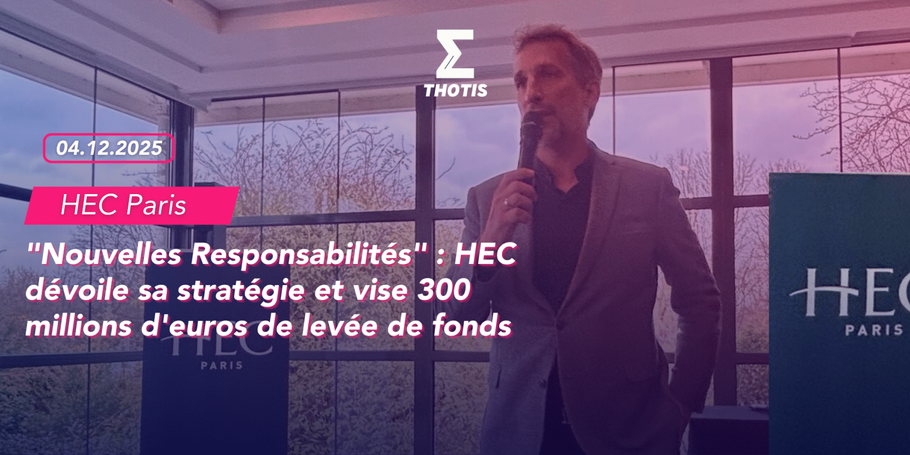 Nouvelles Responsabilités HEC Paris dévoile sa stratégie et vise 300 millions d’euros de levée de fonds-2