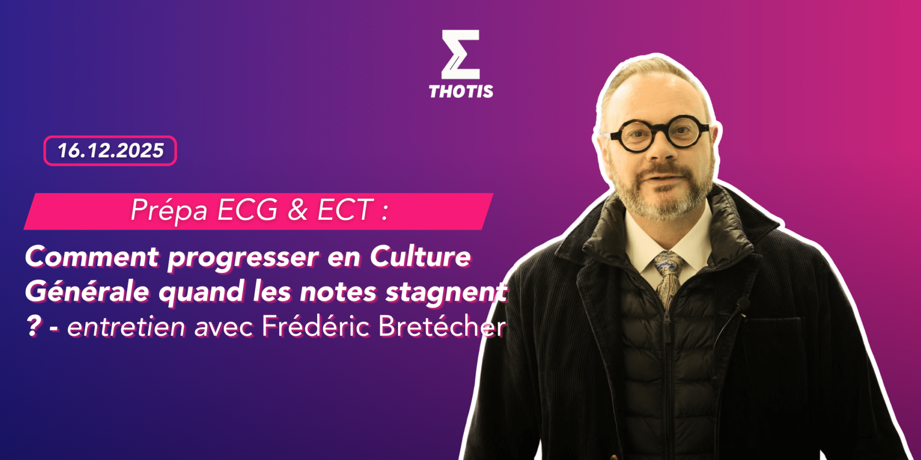 Prépa ECG & ECT Prépa ECG et ECT comment progresser en Culture Générale quand les notes stagnent