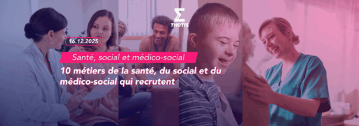 V2-10 métiers de la santé, du social et du médico-social qui recrutent-4