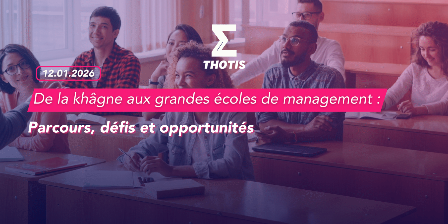 De la khâgne aux grandes écoles de management parcours, défis et opportunités