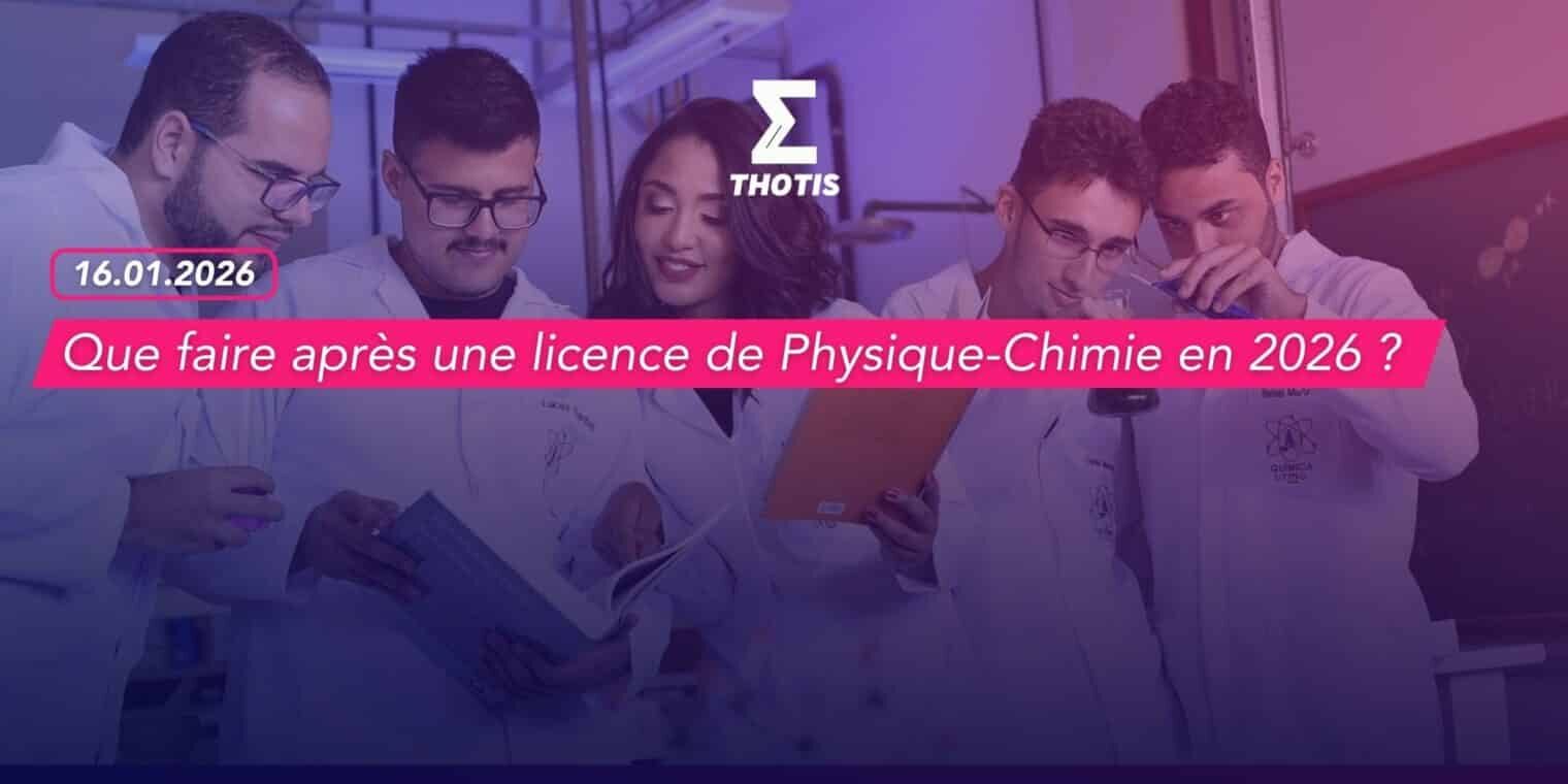 Que faire après une licence de Physique-Chimie en 2026