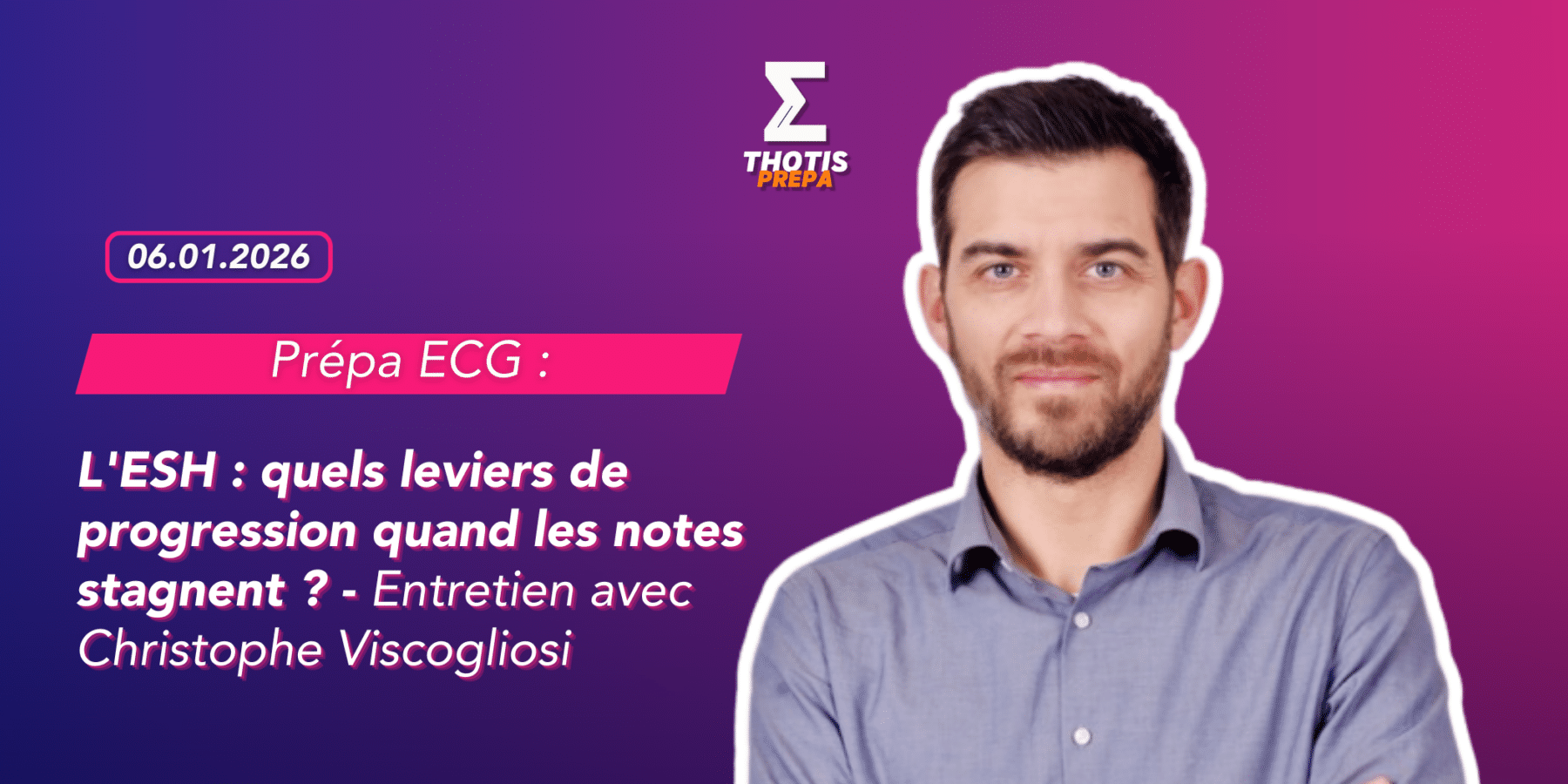 V2PRÉPA ECG ESH C.V – leviers de progression