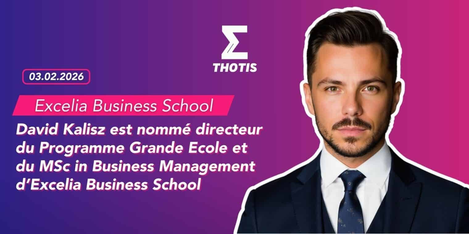 David Kalisz est nommé directeur du Programme Grande Ecole et du MSc in Business Management d’Excelia Business School