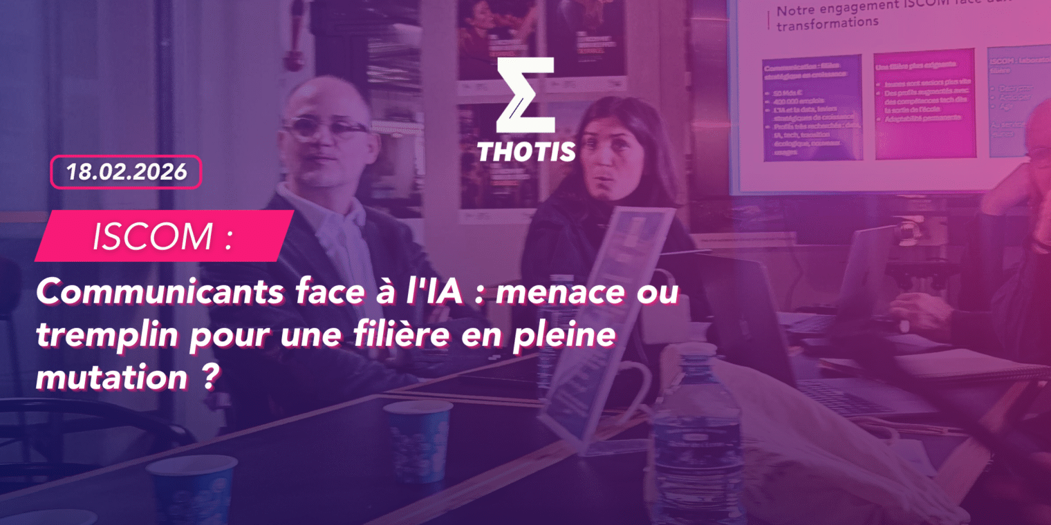 ISCOM Communicants face à l’IA menace ou tremplin pour une filière en pleine mutation