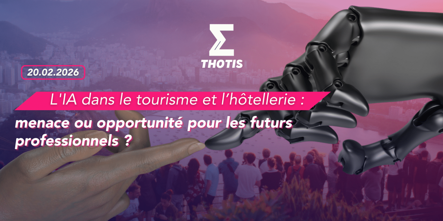 L’intelligence artificielle dans le tourisme et l’hôtellerie menace ou opportunité