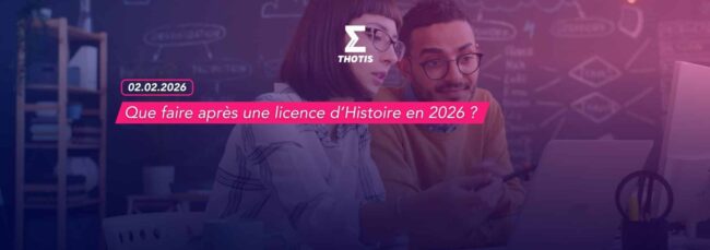 Que faire après une licence d’Histoire en 2026