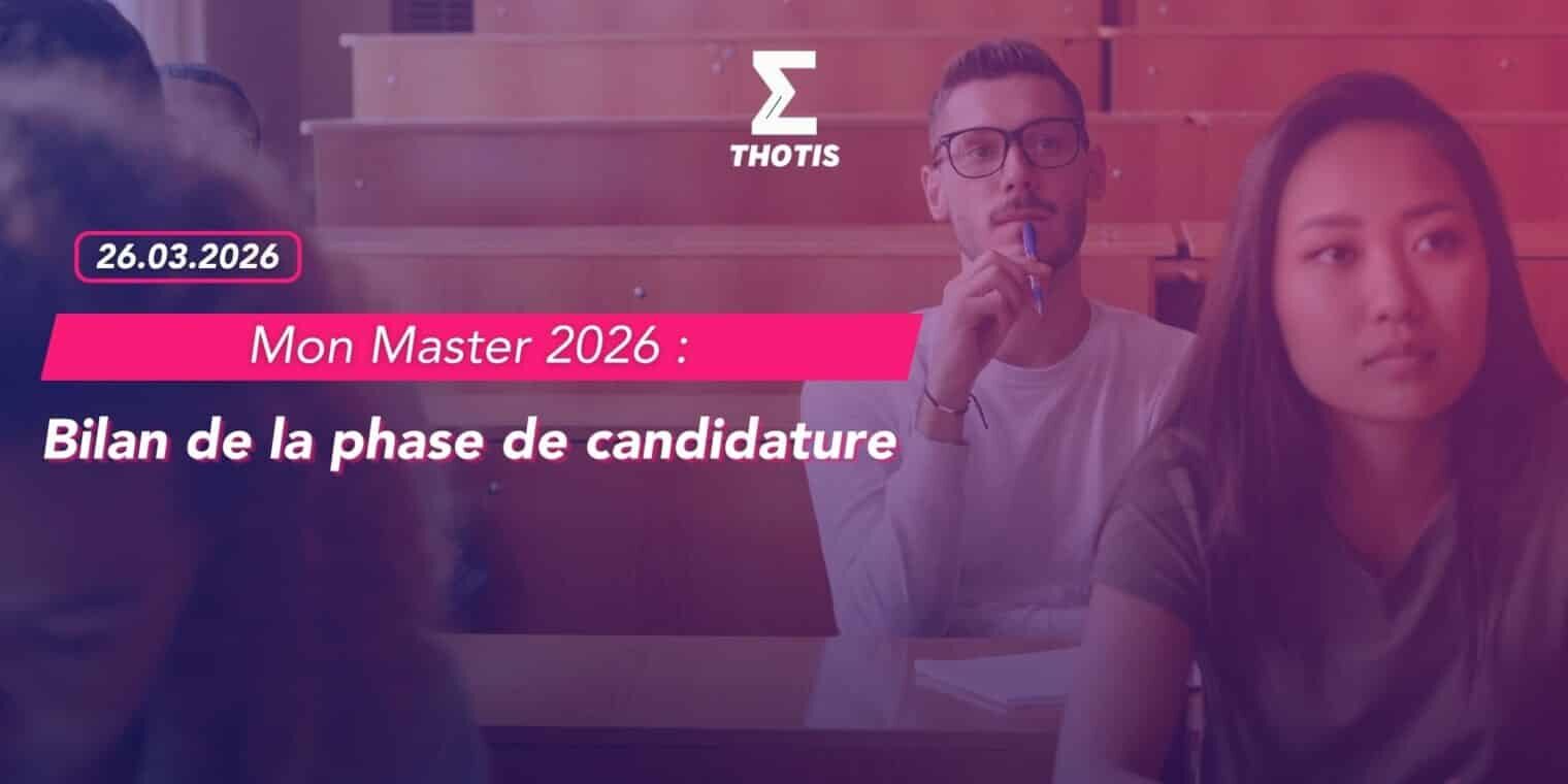 Mon Master 2026 Bilan de la phase de candidature