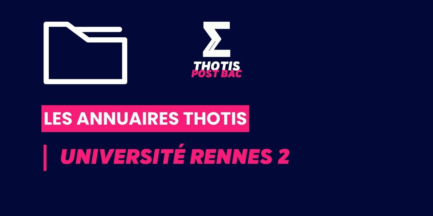 Annuaires Thotis – Université Rennes 2 Annuaires Thotis - Université Rennes 2