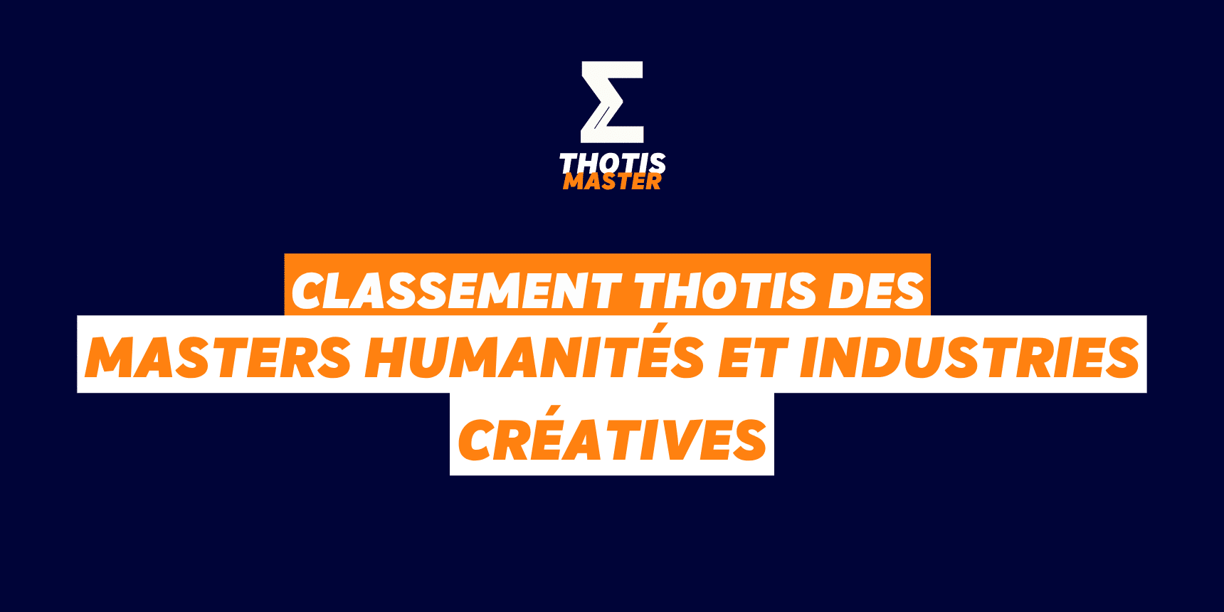 Classement Master Humanités et industries créatives