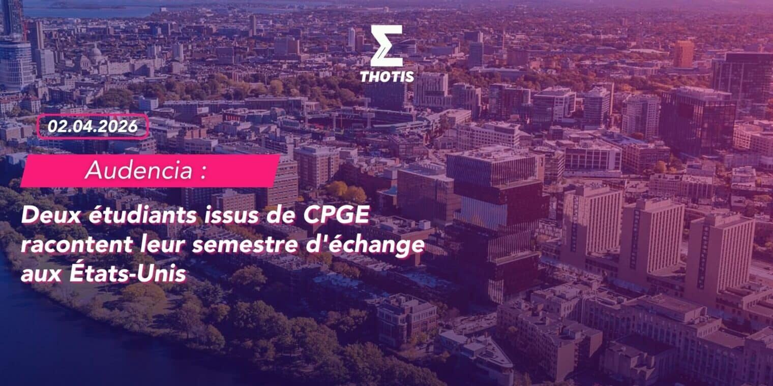 Deux étudiants issus de CPGE racontent leur semestre d’échange aux États-Unis