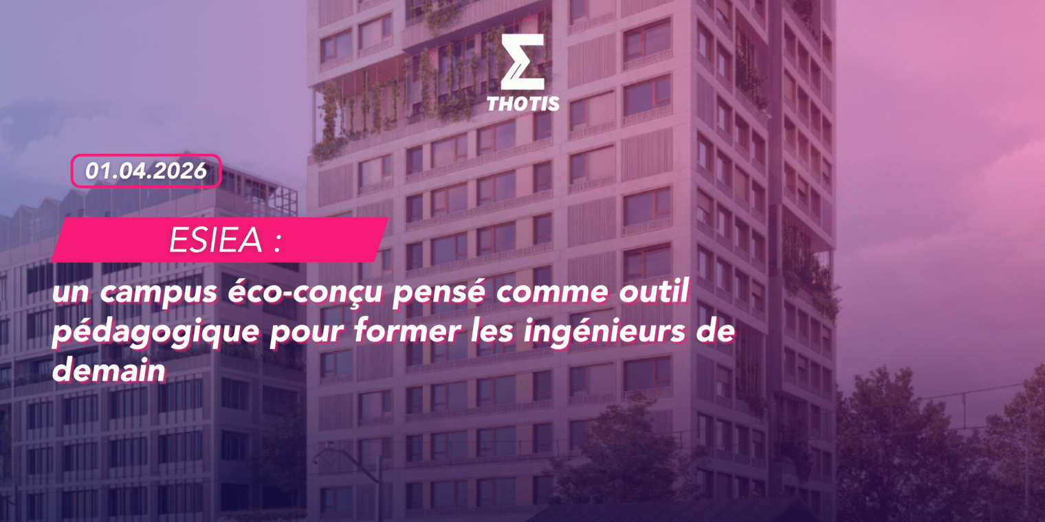 ESIEA campus éco-conçu outil pédagogique