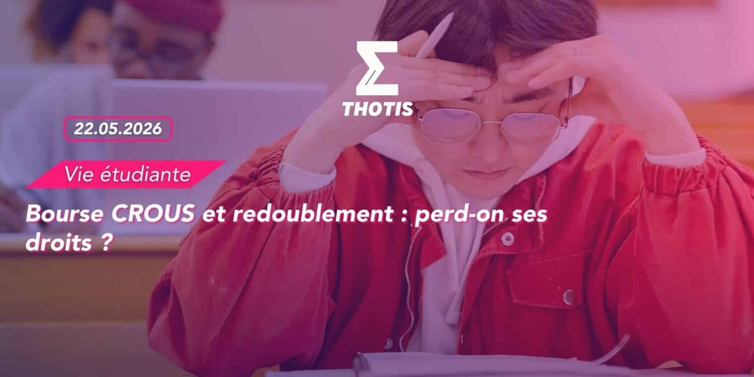 Bourse CROUS et redoublement perd-on ses droits