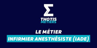 Infirmier anesthésiste (IADE)